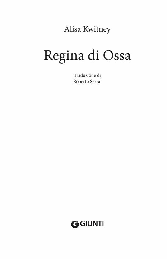 Regina di ossa - Alisa Kwitney - 4