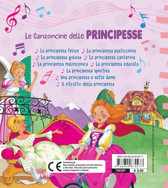 Le canzoncine delle principesse. Leggi e canta con noi. Con CD-Audio - Silvia D'Achille,Patrizia Nencini - 2