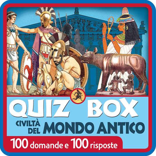 Civiltà del mondo antico. 100 domande e 100 risposte - copertina