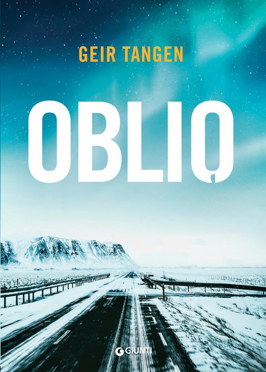 Oblio - Geir Tangen,Margherita Podestà Heir - ebook