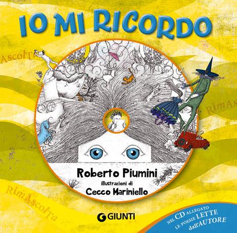 Io mi ricordo. Con CD-Audio - Roberto Piumini - copertina