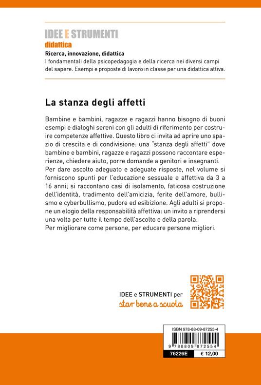 La stanza degli affetti. L'educazione affettiva, emotiva e sessuale dei bambini e degli adolescenti - Roberta Giommi - 2