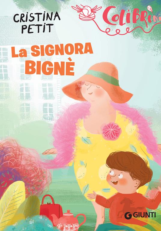 La signora Bignè - Cristina Petit,Anna Simeone - ebook