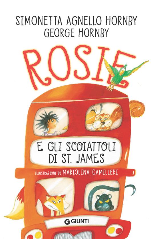 Rosie e gli scoiattoli di St. James - Simonetta Agnello Hornby,George Hornby,Mariolina Camilleri - ebook