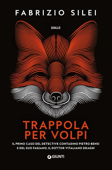 Trappola per volpi - Fabrizio Silei - copertina