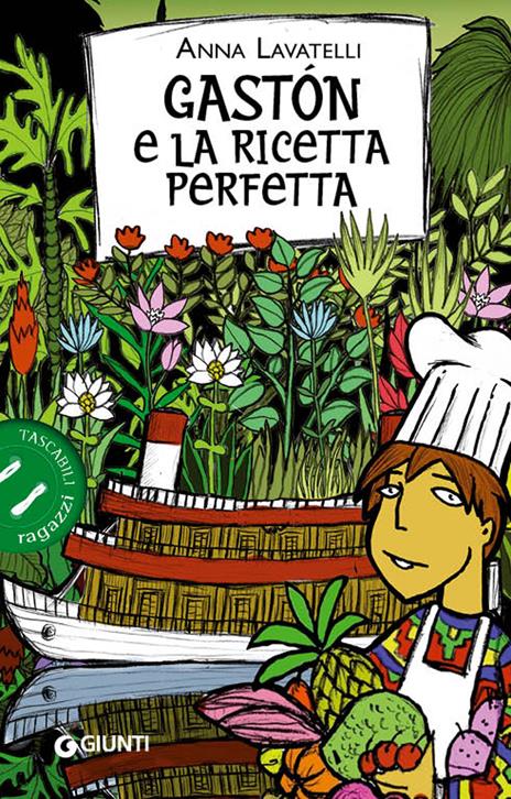 Gastón e la ricetta perfetta - Anna Lavatelli - copertina