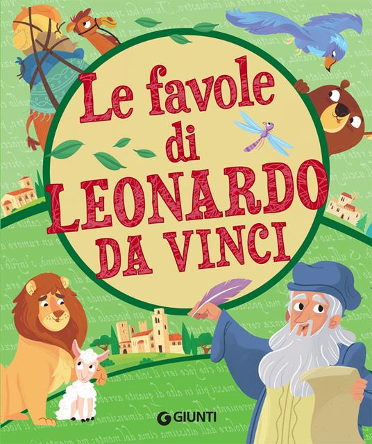 Le favole di Leonardo da Vinci - Leonardo da Vinci - copertina
