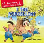 I tre porcellini