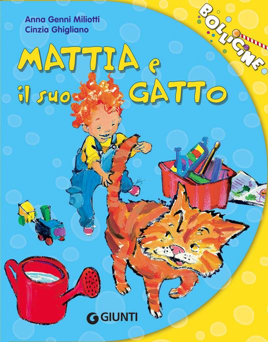 Mattia e il suo gatto - Anna Genni Miliotti - copertina