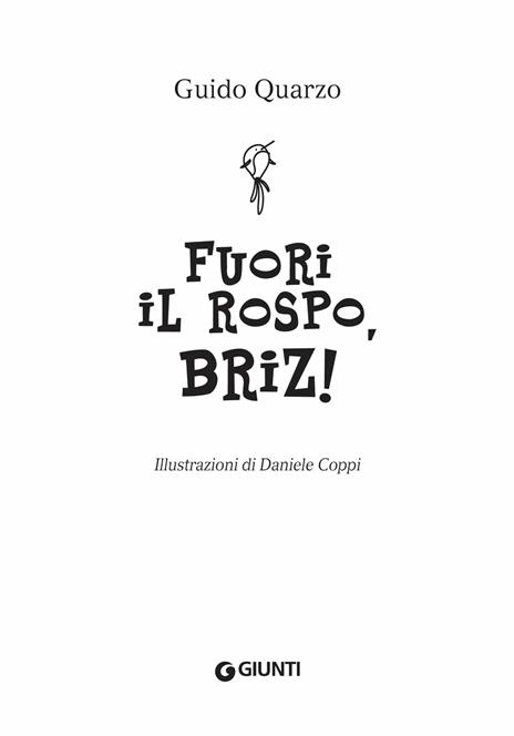 Fuori il rospo, Briz! - Guido Quarzo - 4