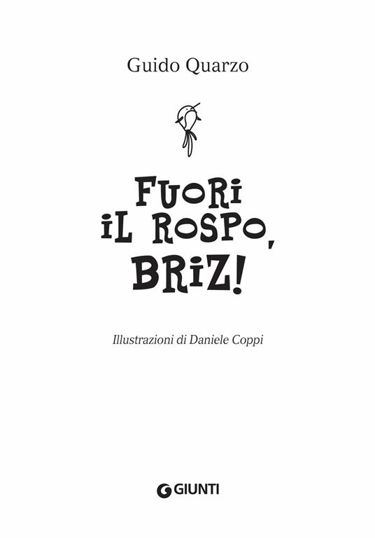 Fuori il rospo, Briz! - Guido Quarzo - 4