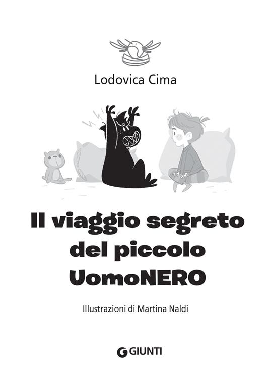 Il viaggio segreto del piccolo UomoNero - Lodovica Cima - 5