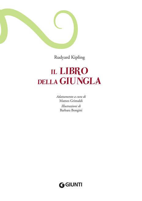 Il libro della giungla - Rudyard Kipling,Matteo Grimaldi - 3