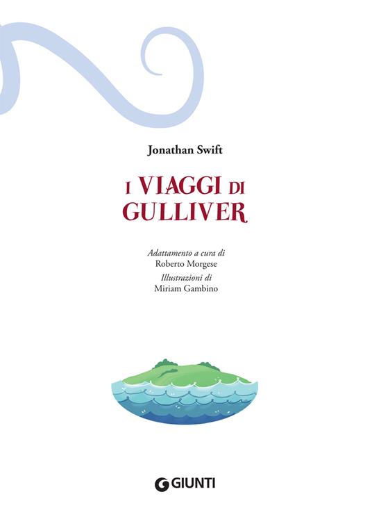 I viaggi di Gulliver - Jonathan Swift,Roberto Morgese - 3