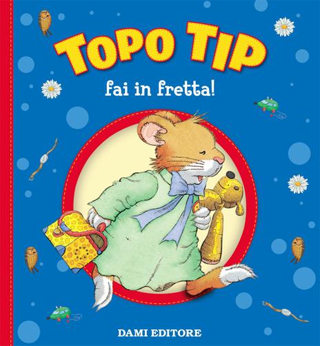 Topo Tip, fai in fretta! - copertina