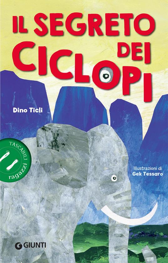 Il segreto dei ciclopi - Dino Ticli - copertina