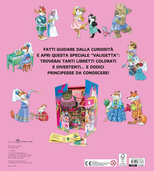 Le principesse. Ediz. a colori. Con gadget - Anna Casalis,Tony Wolf - 2