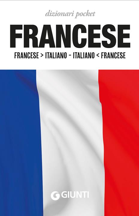 Dizionario francese. Francese-italiano, italiano-francese - copertina