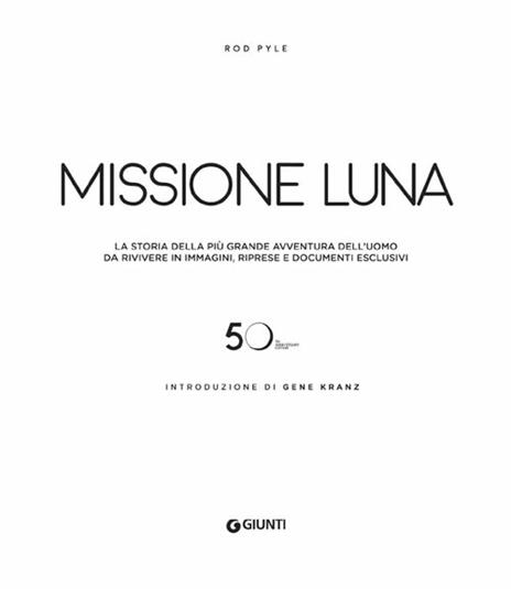 Missione luna. Con Contenuto digitale per download - Rod Pyle - 3