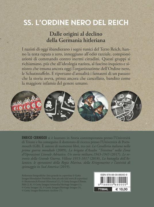 SS. L'ordine nero del Reich. Dalle origini al declino della Germania hitleriana - Enrico Cernigoi - 2