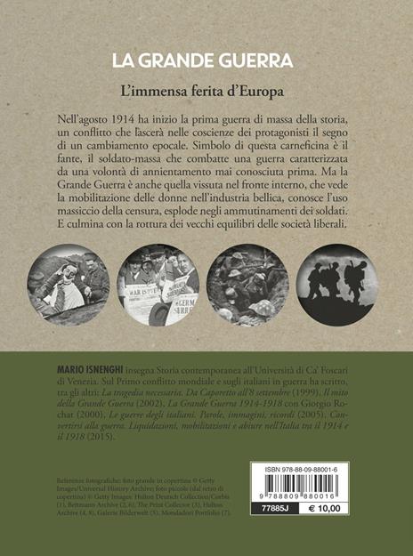 La grande guerra. L'immensa ferita d'Europa. Nuova ediz. - Mario Isnenghi - 2