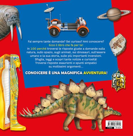 Il libro dei 100 perché - Tony Wolf,Matteo Lupatelli - 3