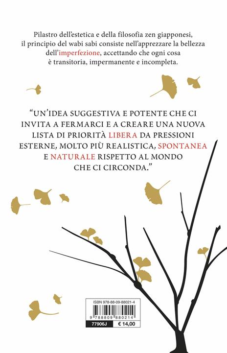 Wabi Sabi. Scoprire nell'imperfezione la bellezza delle cose - Tomás Navarro - 2