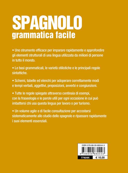 Spagnolo. Grammatica facile - Franco Quinziano - 2