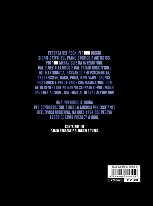 Rock. 1000 dischi fondamentali. Più cento dischi di culto - Eddy Cilia,Federico Guglielmi - 2