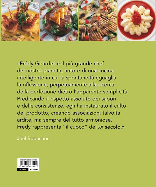 Girardet. La prima grande cucina creativa - 2