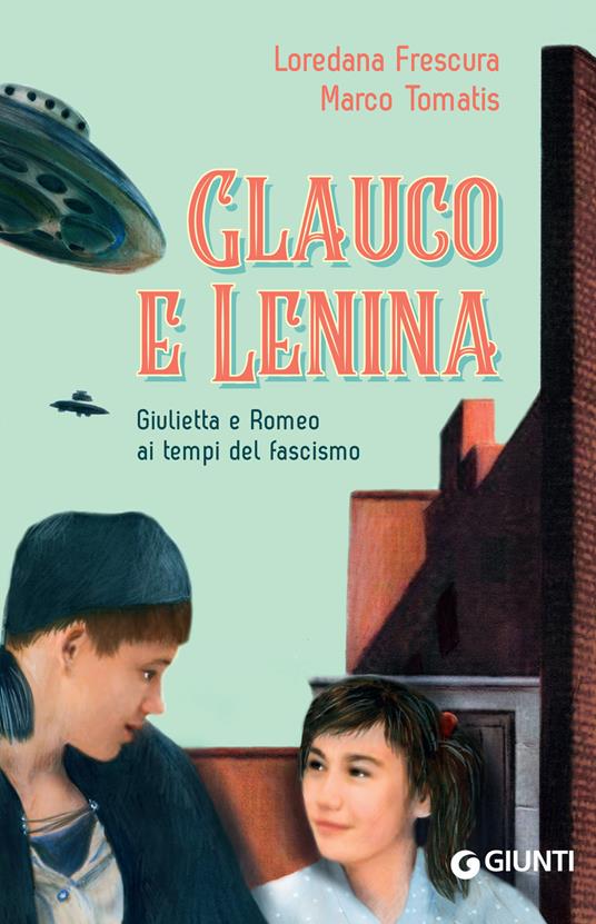 Glauco e Lenina - Loredana Frescura,Marco Tomatis - ebook