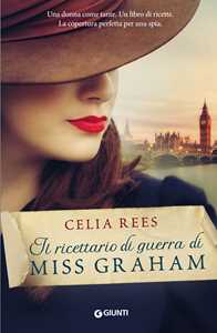 Il ricettario di guerra di Miss Graham