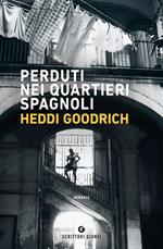 Perduti nei quartieri spagnoli