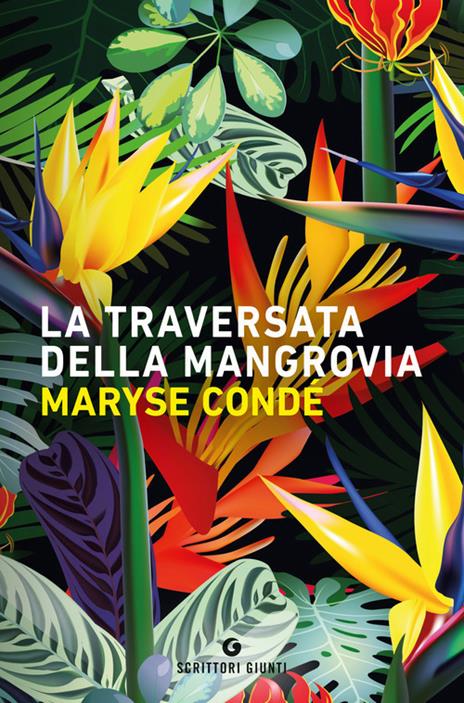 La traversata della Mangrovia - Maryse Condé - 2