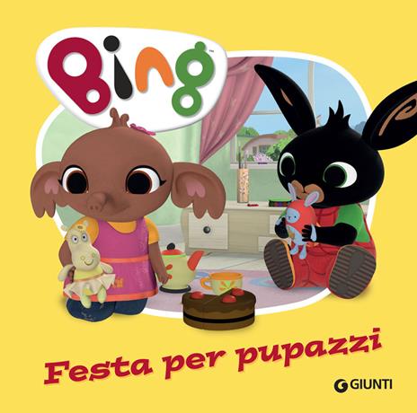 Festa per pupazzi. Bing. Ediz. a colori - Silvia D'Achille - copertina