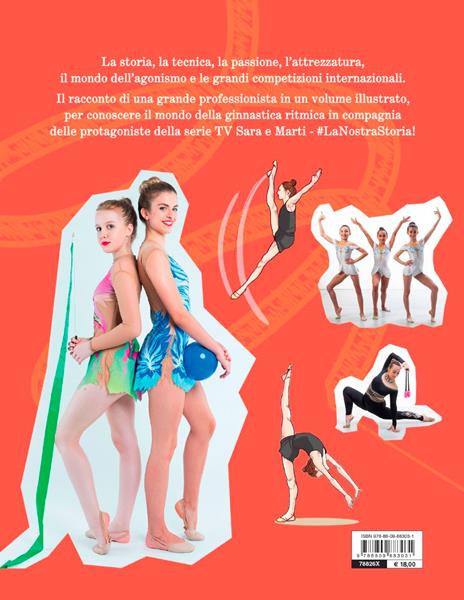 Il grande libro della ginnastica ritmica con Sara e Marti - Laura Brunelli - 2