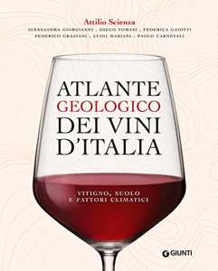 Atlante geologico dei vini d'Italia