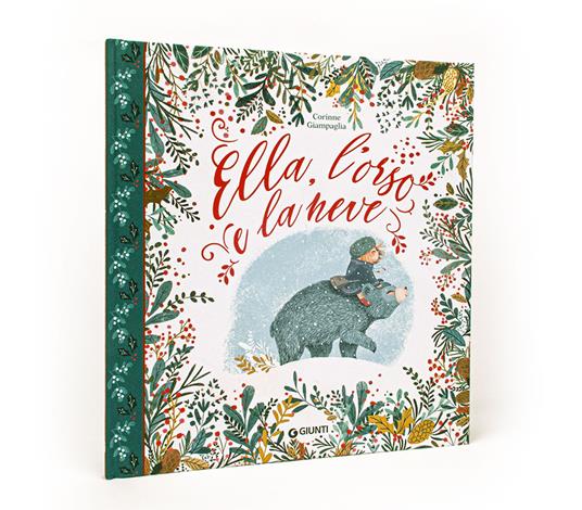 Ella, l'orso e la neve - Corinne Giampaglia - 7