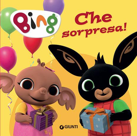 Che sorpresa! Bing. Ediz. a colori - Silvia D'Achille - copertina