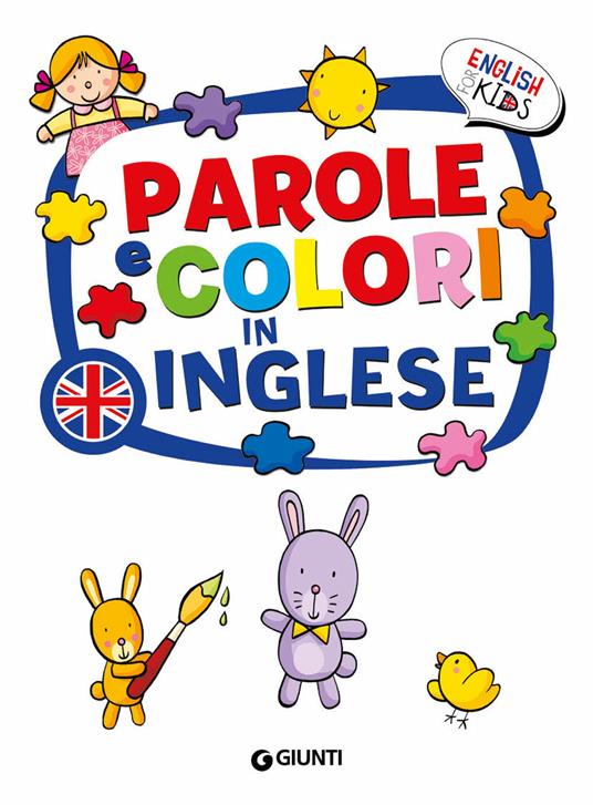 Parole e colori in inglese. English for kids - Gabriella Ballarin - 5