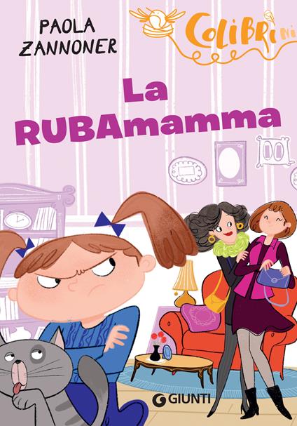 La rubamamma - Paola Zannoner,Laura Re - ebook