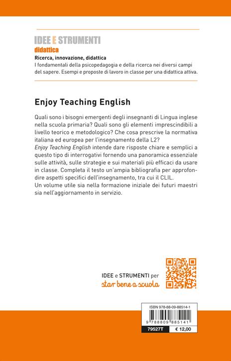 Enjoy teaching english. Insegnare inglese nella scuola primaria - Francesca Costa - 2