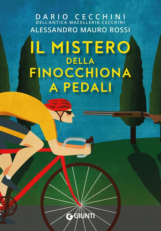 Il mistero della finocchiona a pedali - Dario Cecchini,Alessandro Mauro Rossi - copertina