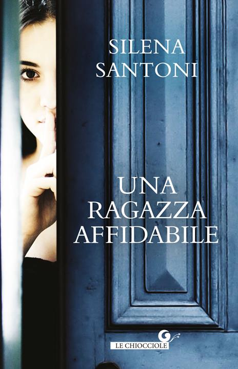 Una ragazza affidabile - Silena Santoni - copertina