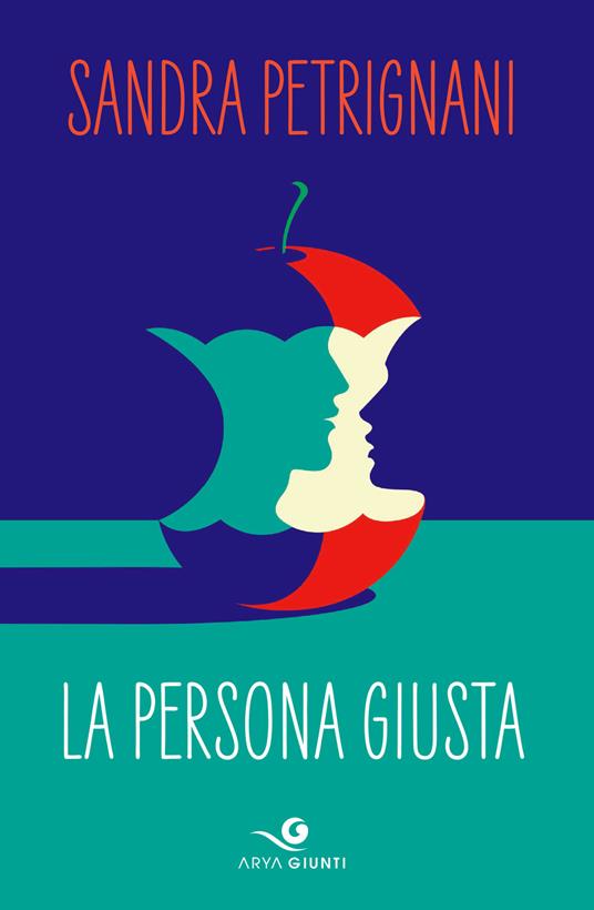 La persona giusta - Sandra Petrignani - ebook