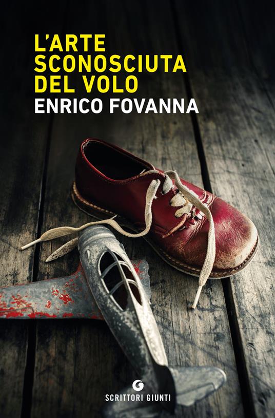 L'arte sconosciuta del volo - Enrico Fovanna - copertina