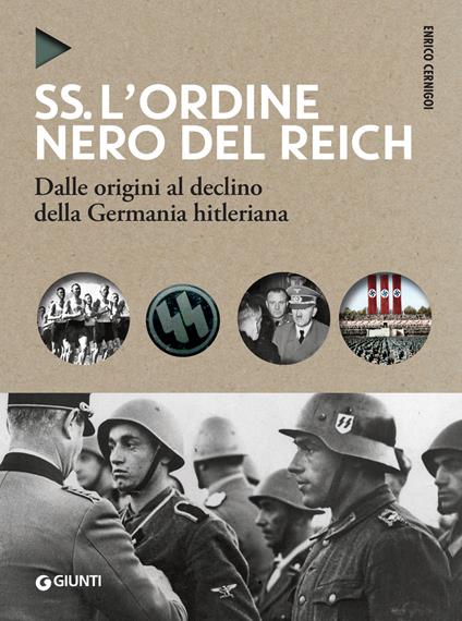 SS. L'ordine nero del Reich. Dalle origini al declino della Germania hitleriana - Enrico Cernigoi - ebook