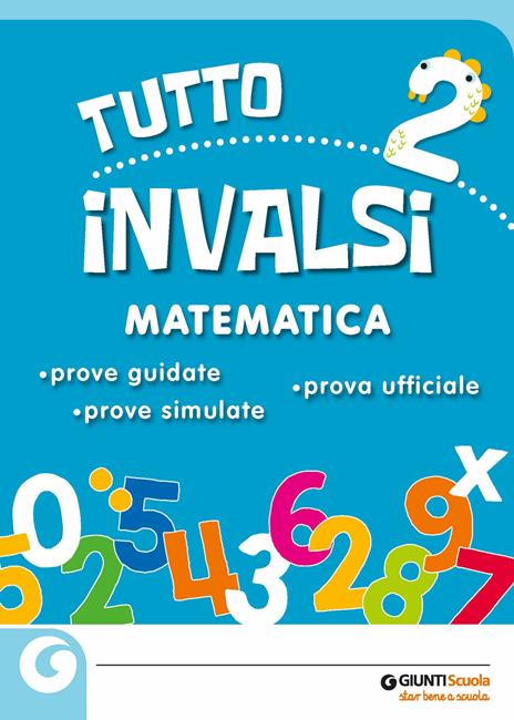 Tuttoinvalsi matematica 2019. Per la 2ª classe elementare - copertina