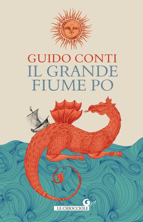 Il grande fiume Po - Guido Conti - copertina