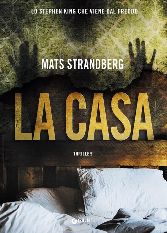 La casa - Mats Strandberg,Elena Putignano - ebook